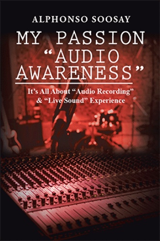 Book cover for My Passion Audio Awareness by Alphonso Soosay